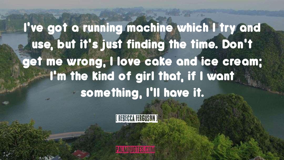 Buying A Cake quotes by Rebecca Ferguson