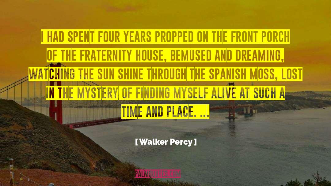 Buying A House quotes by Walker Percy