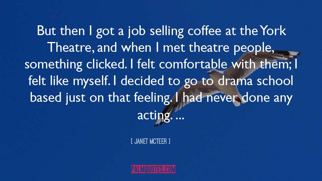 Buying And Selling quotes by Janet McTeer