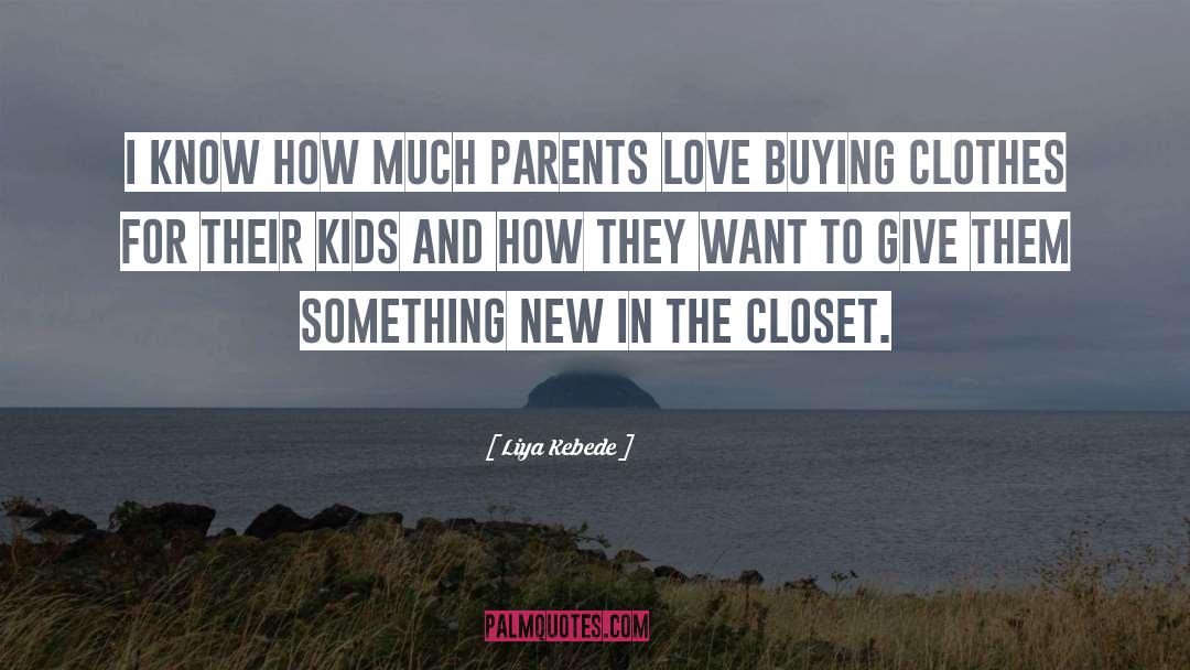 Buying Clothes quotes by Liya Kebede