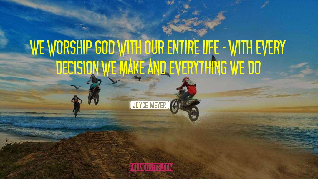 Buying Decision quotes by Joyce Meyer