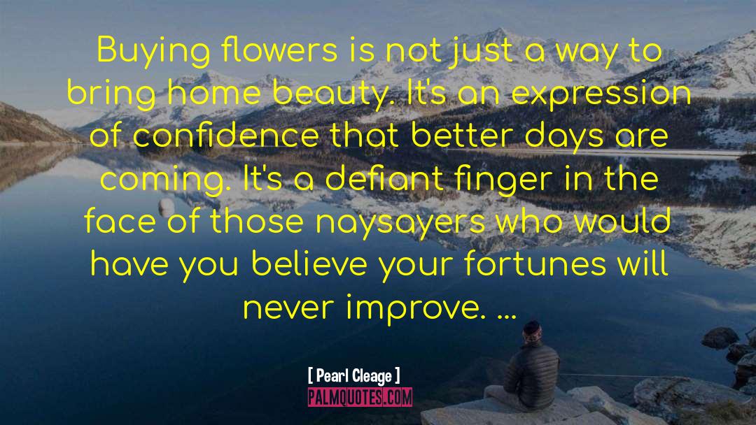 Buying Flowers quotes by Pearl Cleage