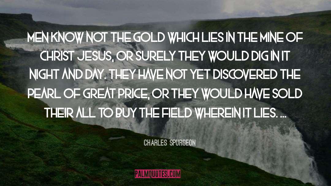 Buying Gold quotes by Charles Spurgeon