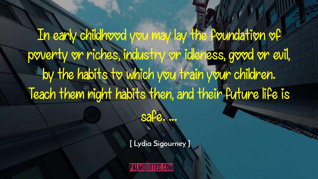 Buying Habits quotes by Lydia Sigourney