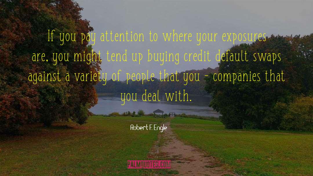 Buying In quotes by Robert F. Engle