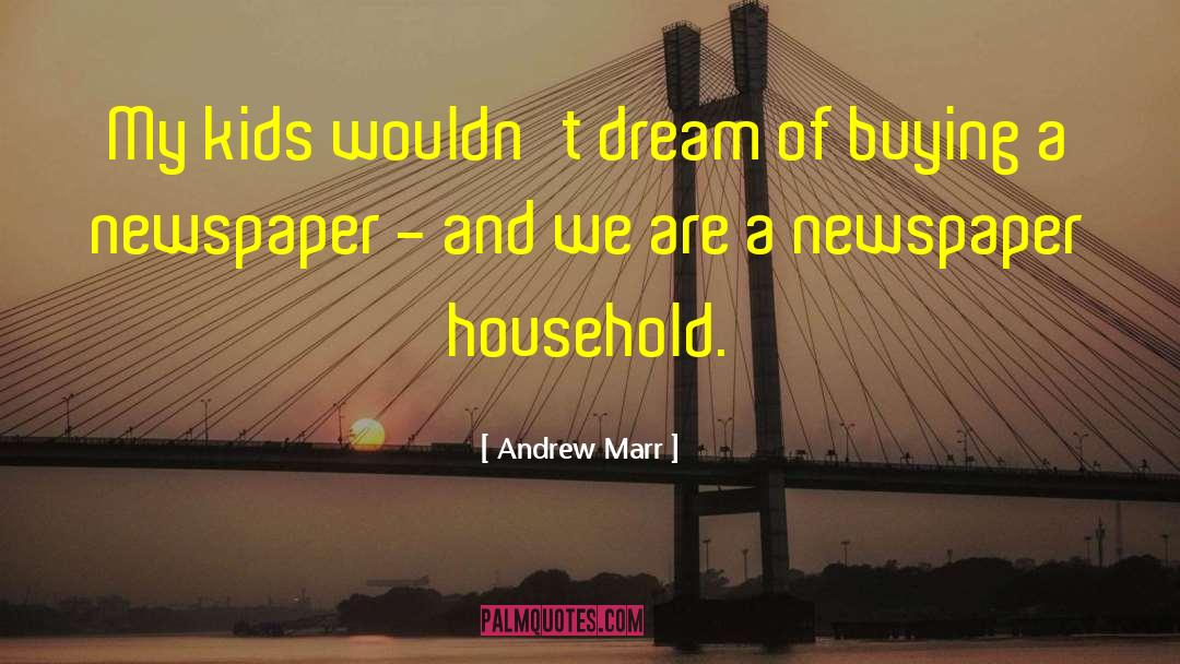 Buying Presents quotes by Andrew Marr