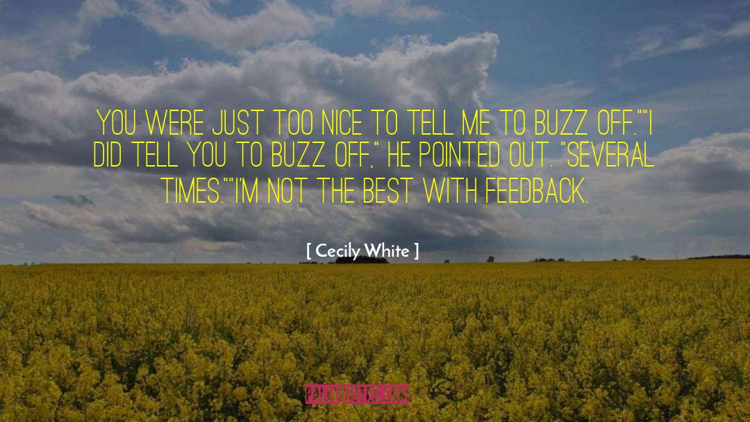 Buzz quotes by Cecily White