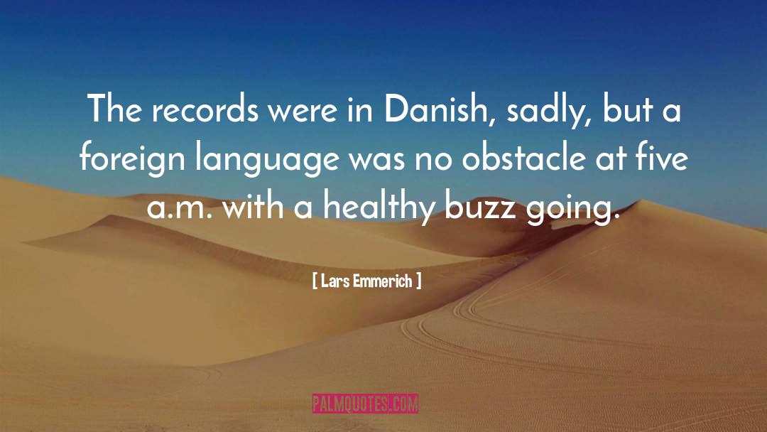 Buzz quotes by Lars Emmerich