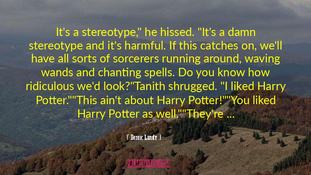 Buzzfeed Harry Potter Wand quotes by Derek Landy