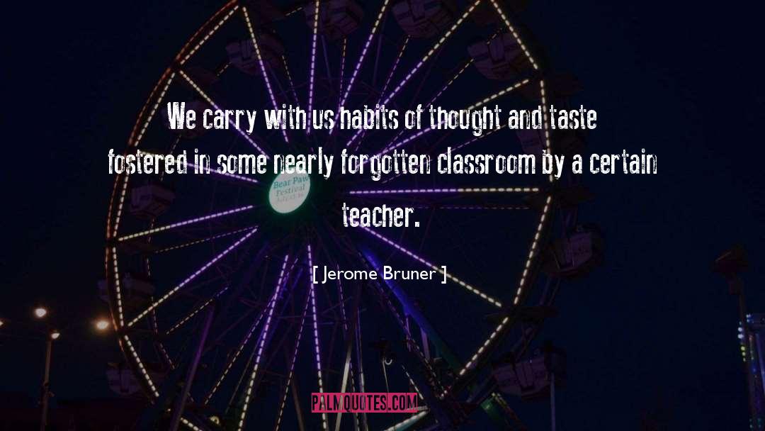 By A Thread quotes by Jerome Bruner
