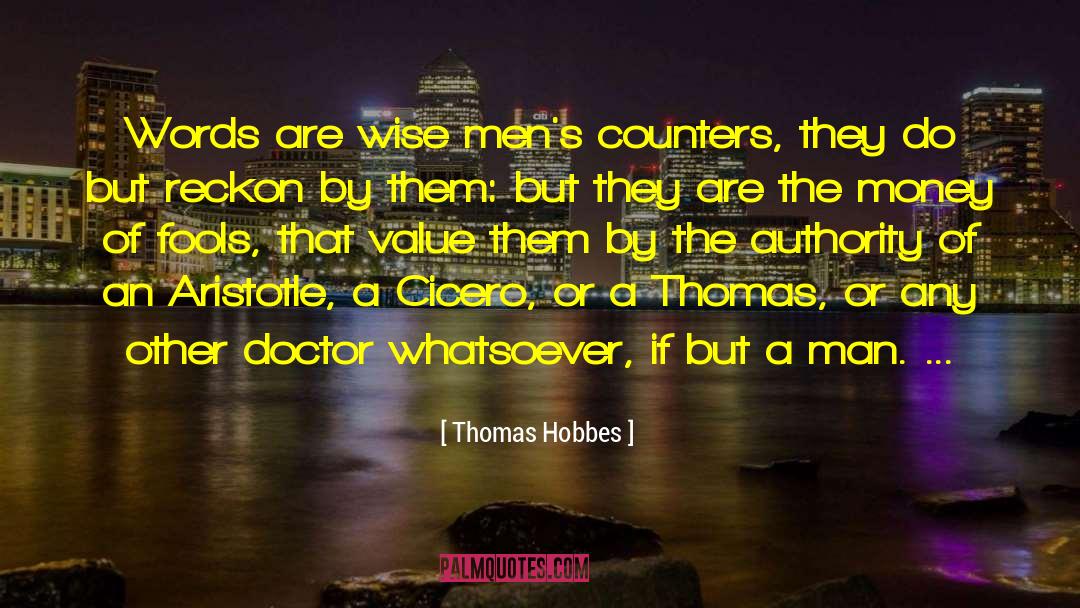 By Any Other Name quotes by Thomas Hobbes