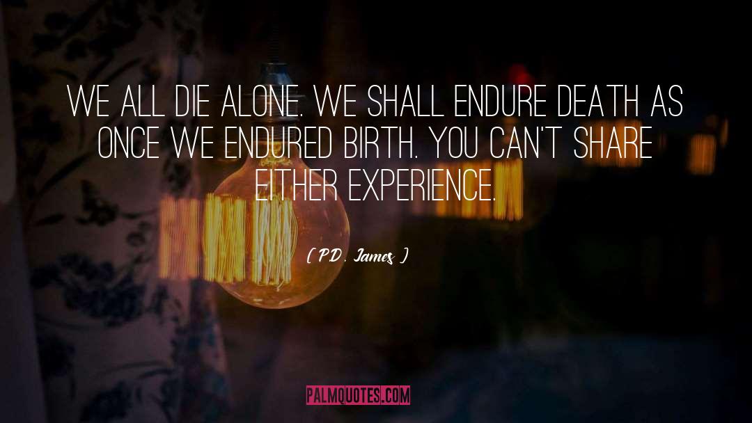 By Birth quotes by P.D. James