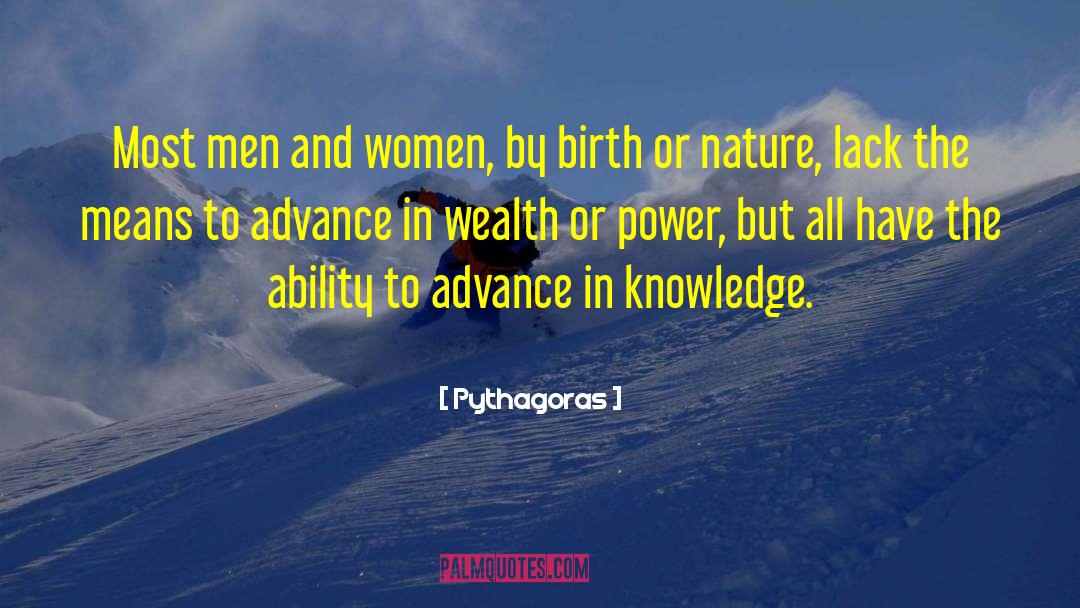 By Birth quotes by Pythagoras