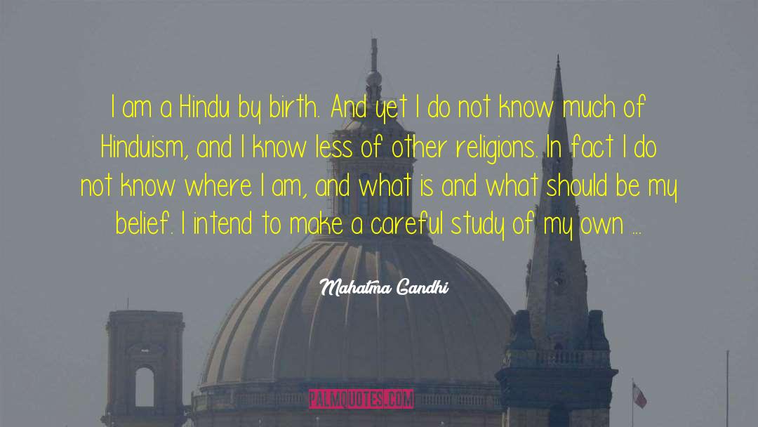 By Birth quotes by Mahatma Gandhi