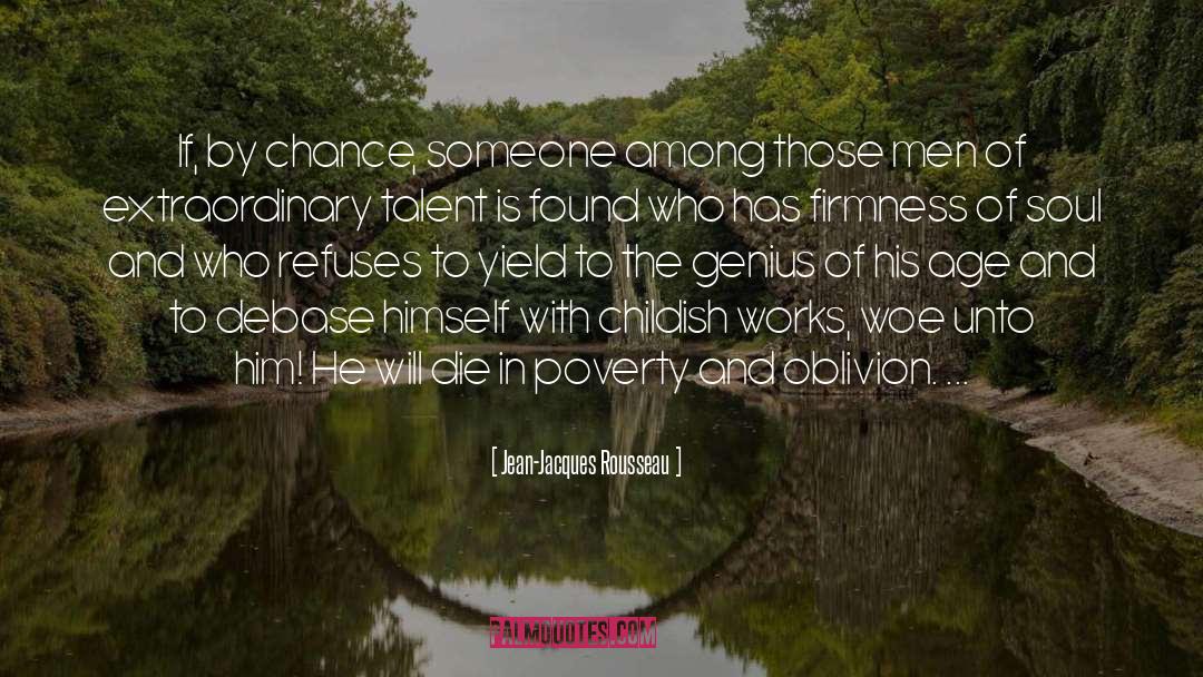 By Chance quotes by Jean-Jacques Rousseau