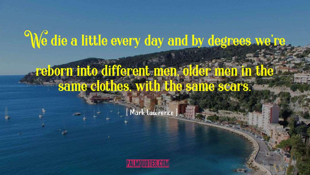 By Degrees quotes by Mark Lawrence