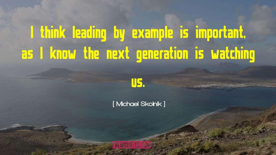 By Example quotes by Michael Skolnik