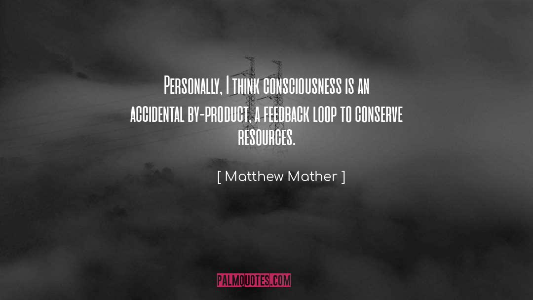 By Product quotes by Matthew Mather