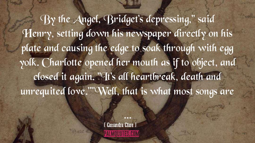 By The Angel quotes by Cassandra Clare