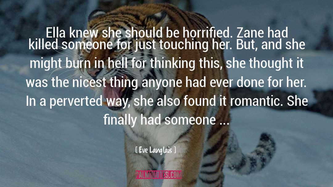 By Ty To Zane quotes by Eve Langlais