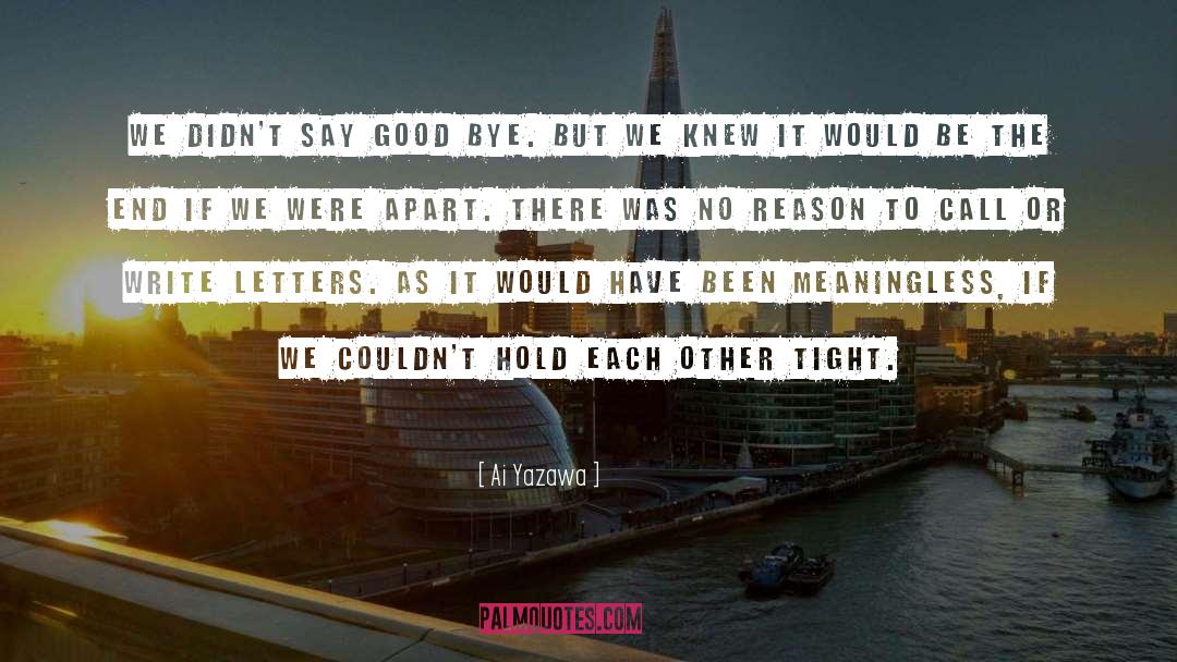 Bye 2015 quotes by Ai Yazawa
