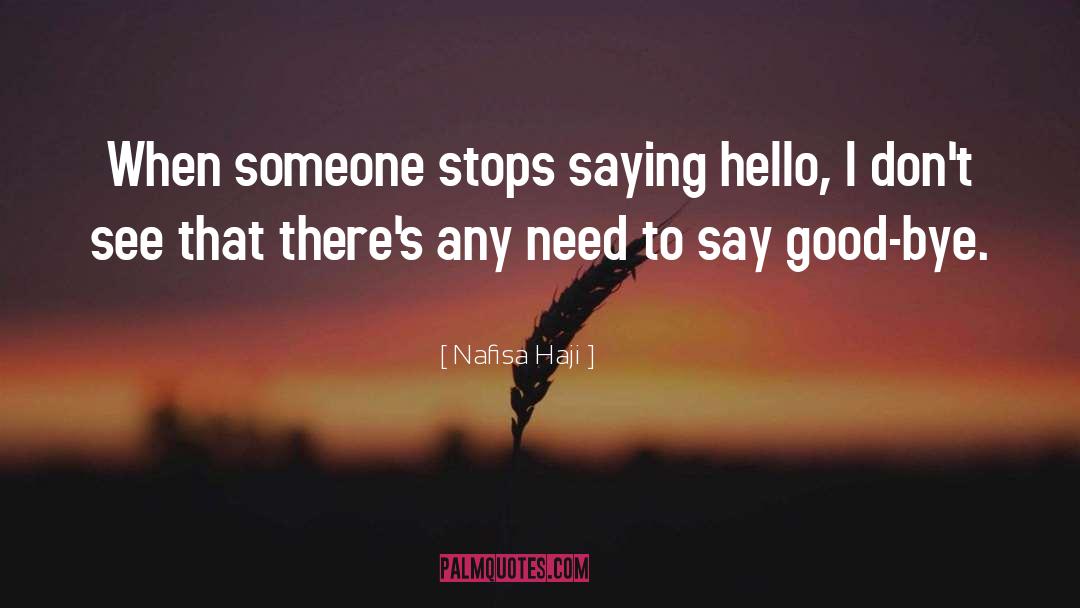 Bye Bye Angel quotes by Nafisa Haji