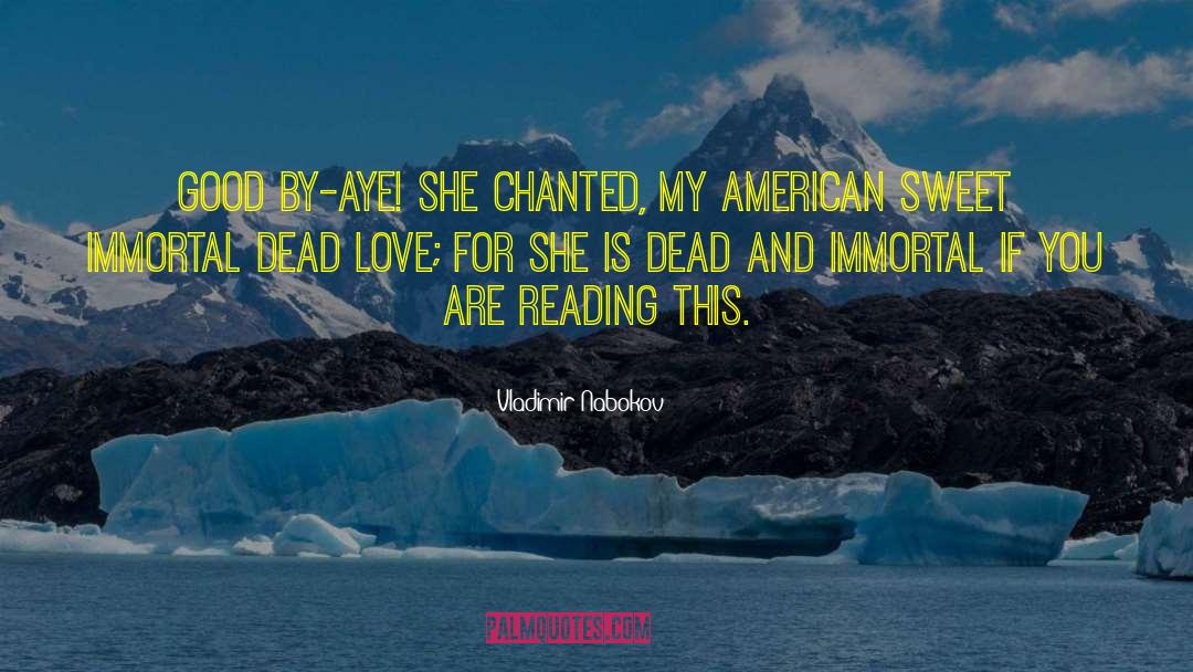 Bye Bye Angel quotes by Vladimir Nabokov