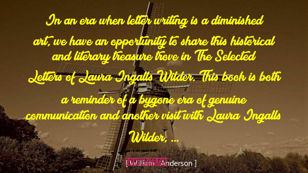 Bygone quotes by William   Anderson