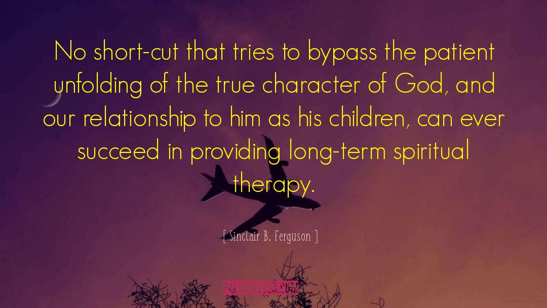 Bypass quotes by Sinclair B. Ferguson