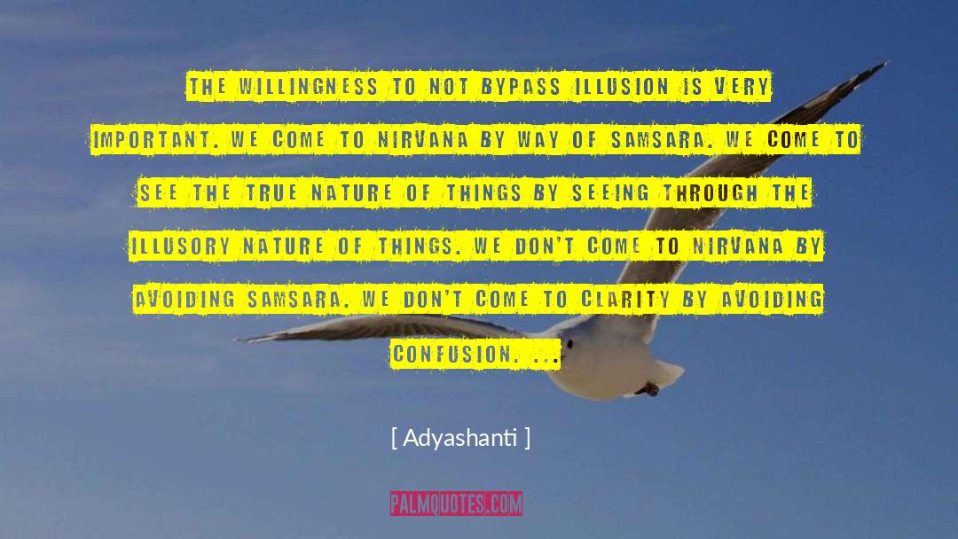Bypass quotes by Adyashanti