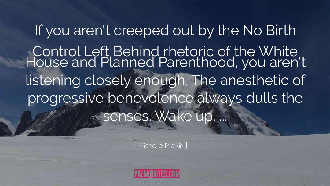 Bypassing Parenthood quotes by Michelle Malkin