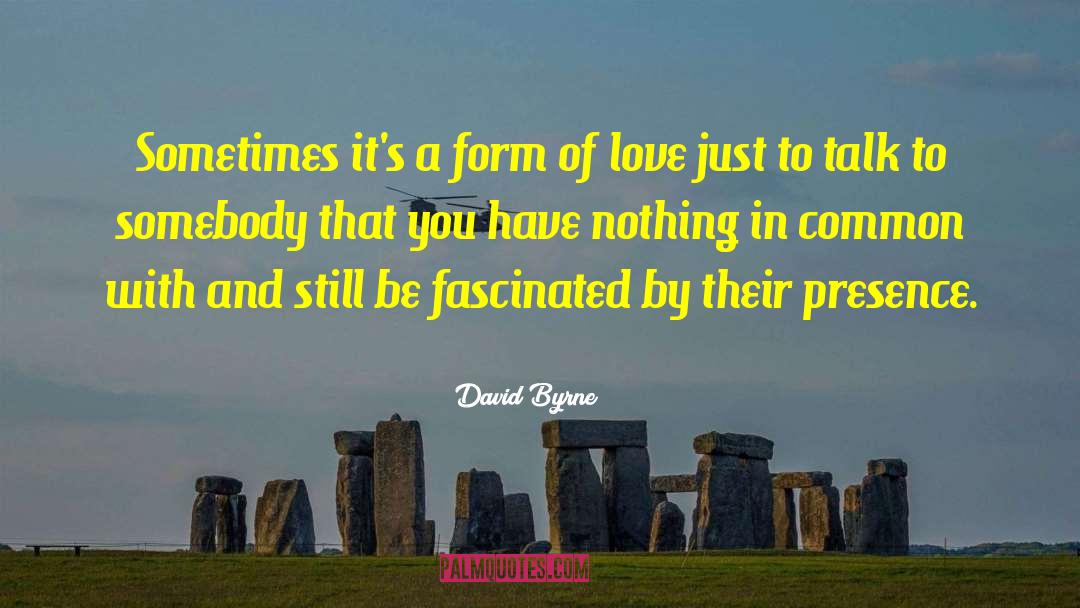 Byrne Marston quotes by David Byrne