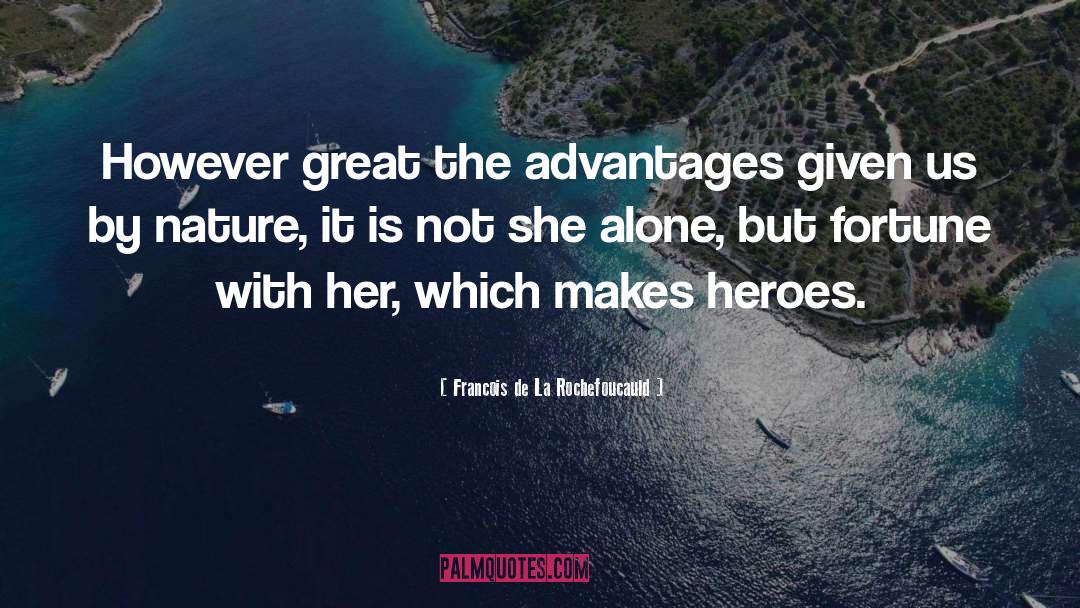 Byronic Heroes quotes by Francois De La Rochefoucauld