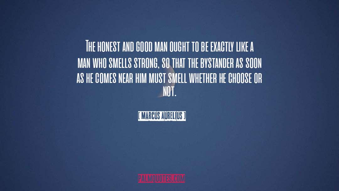 Bystander quotes by Marcus Aurelius