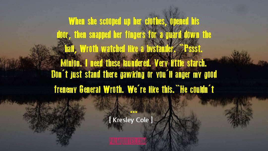 Bystander quotes by Kresley Cole