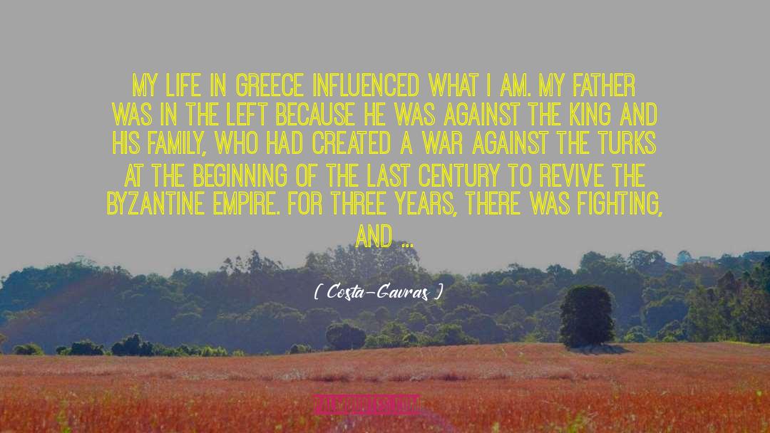Byzantine Empire Famous quotes by Costa-Gavras