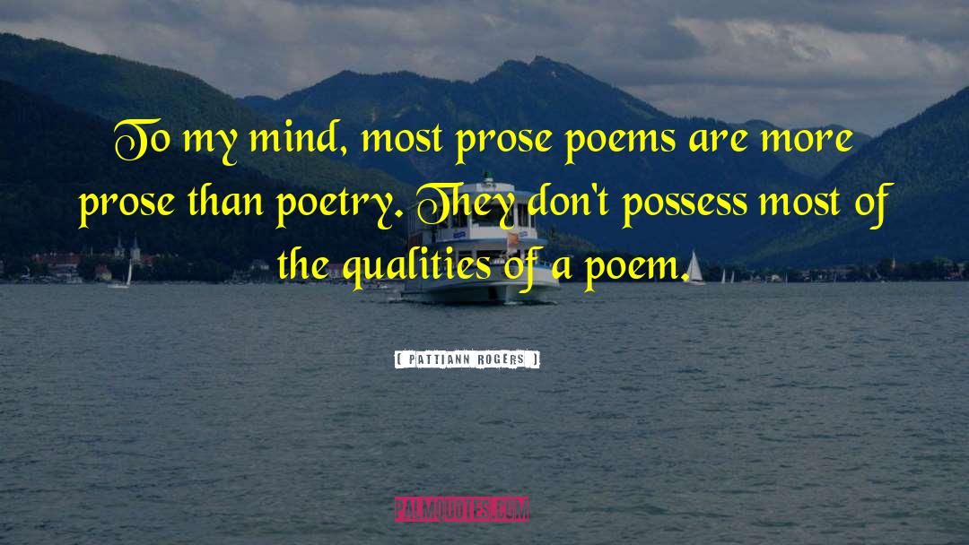 Bzam Poetry quotes by Pattiann Rogers