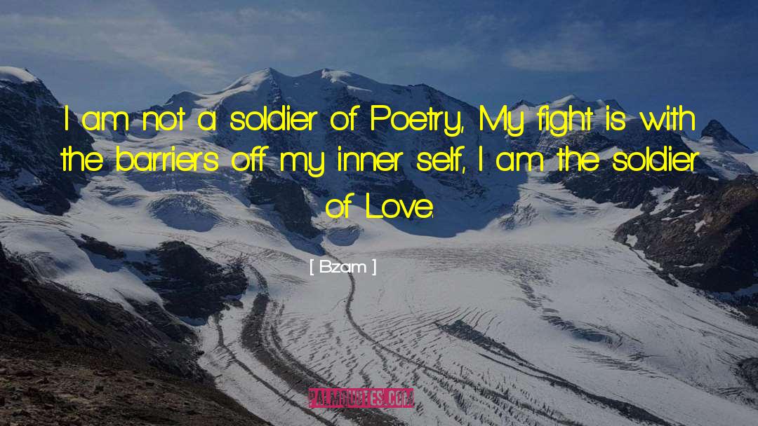 Bzam Poetry quotes by Bzam