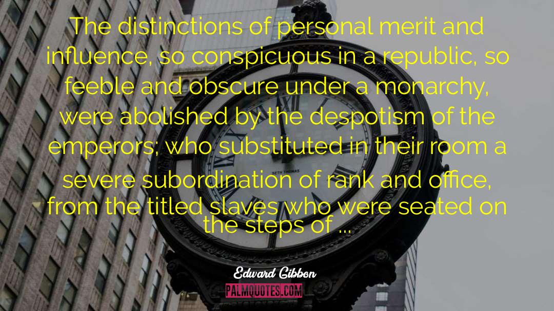 Bzu Merit quotes by Edward Gibbon