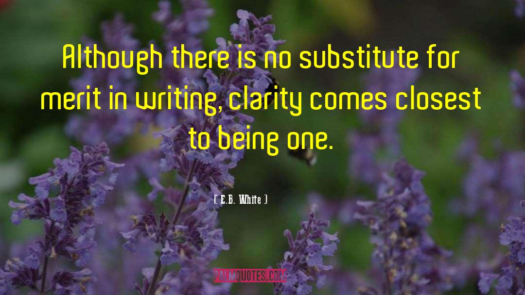 Bzu Merit quotes by E.B. White