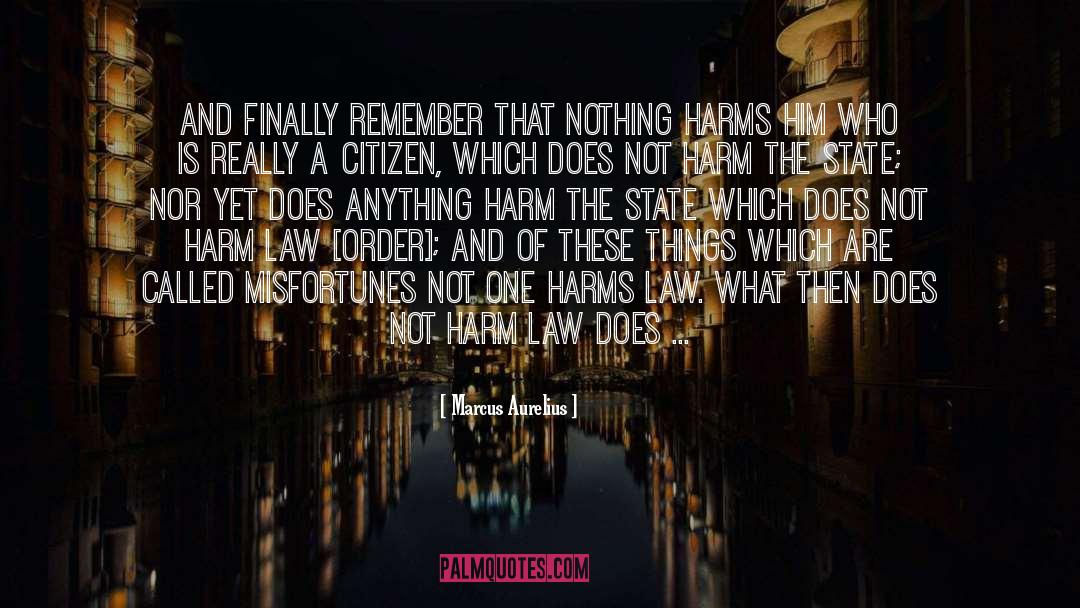 C A Harms quotes by Marcus Aurelius