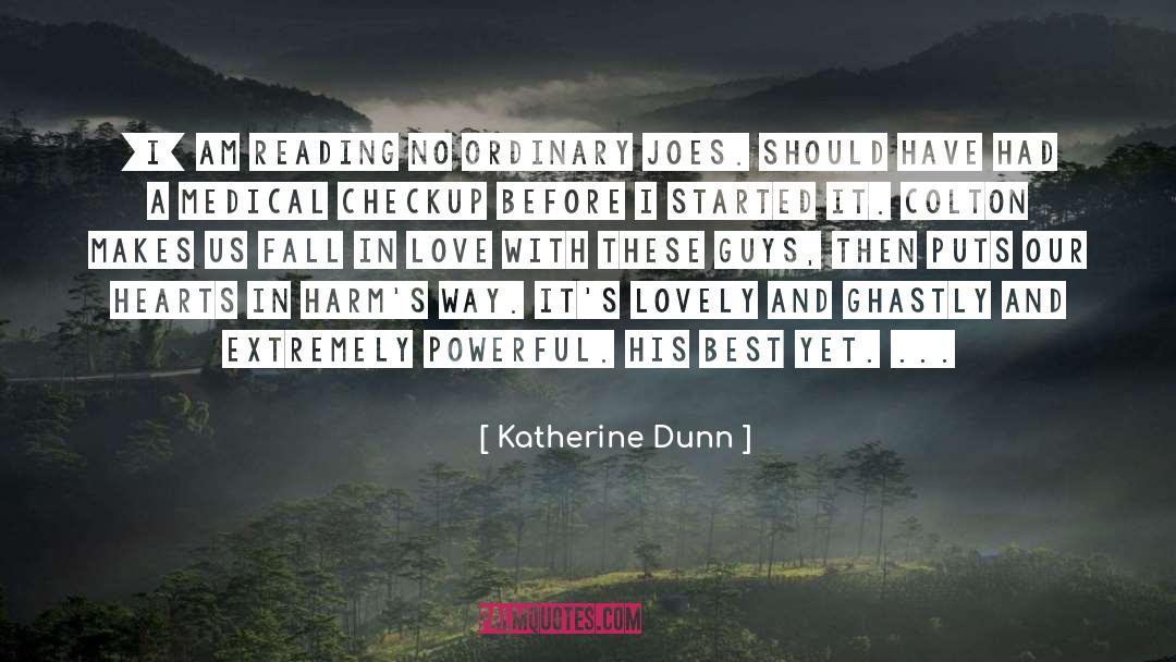 C A Harms quotes by Katherine Dunn