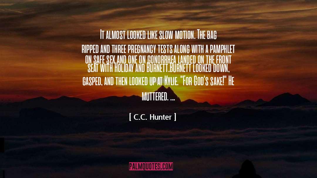 C C Hunter quotes by C.C. Hunter