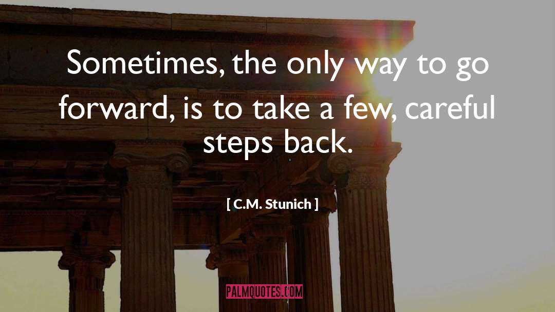 C M Stunich quotes by C.M. Stunich