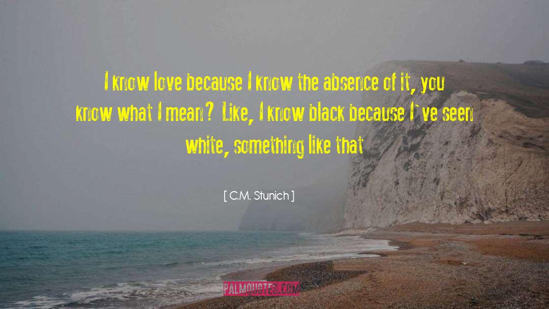 C M Stunich quotes by C.M. Stunich