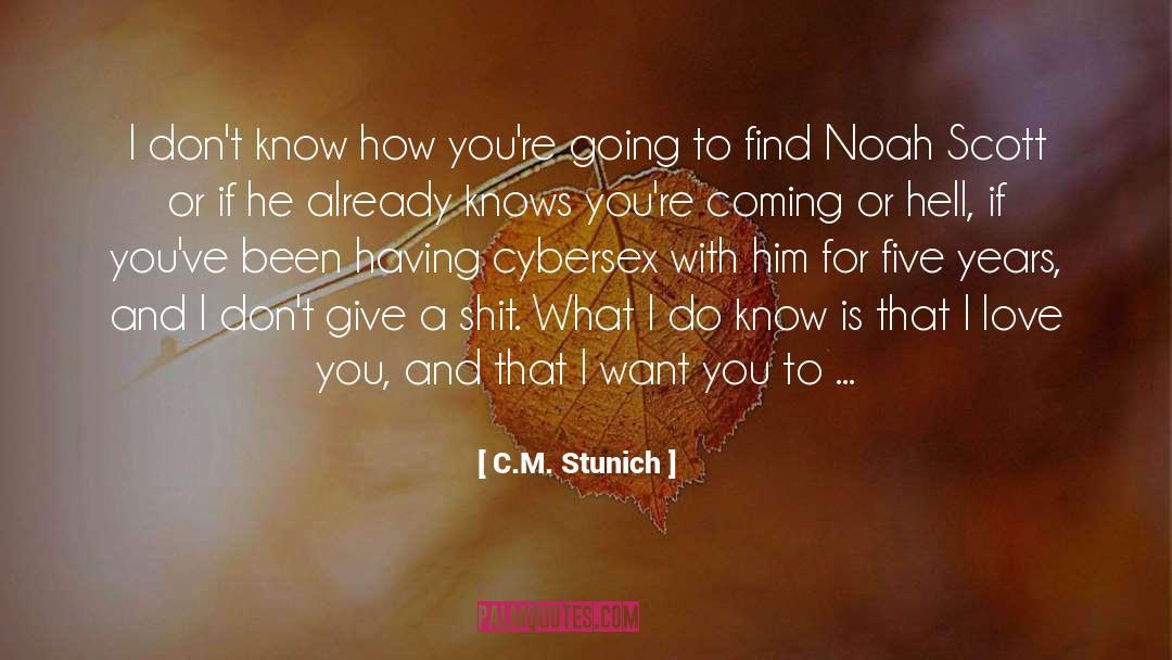 C M Stunich quotes by C.M. Stunich