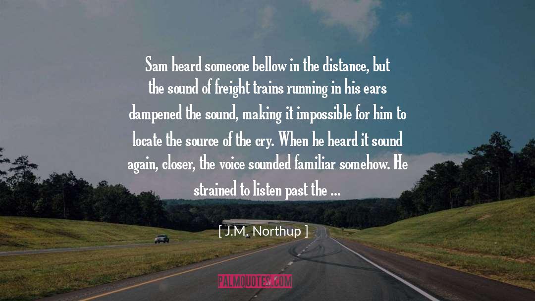 C Ptsd quotes by J.M. Northup