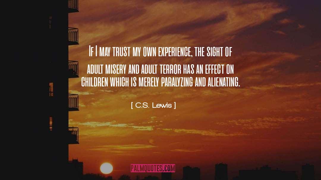 C S Lewis Experience Teacher quotes by C.S. Lewis