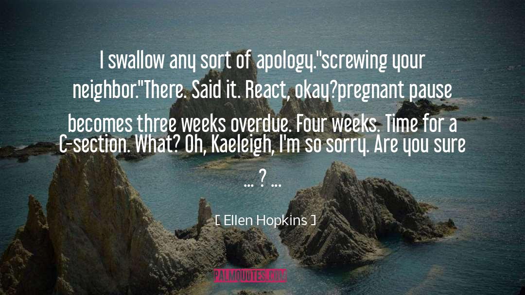 C Section quotes by Ellen Hopkins