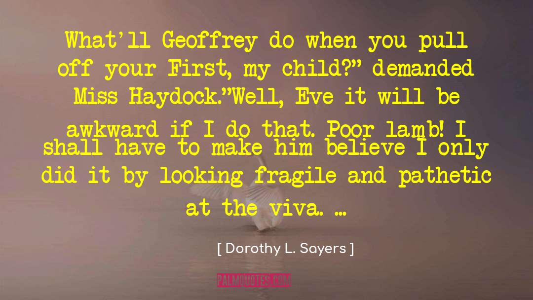 C3 89liphas L C3 A9vi quotes by Dorothy L. Sayers